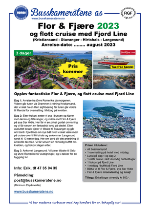 Flor & Fjære og cruise med Fjord Line, august 2023